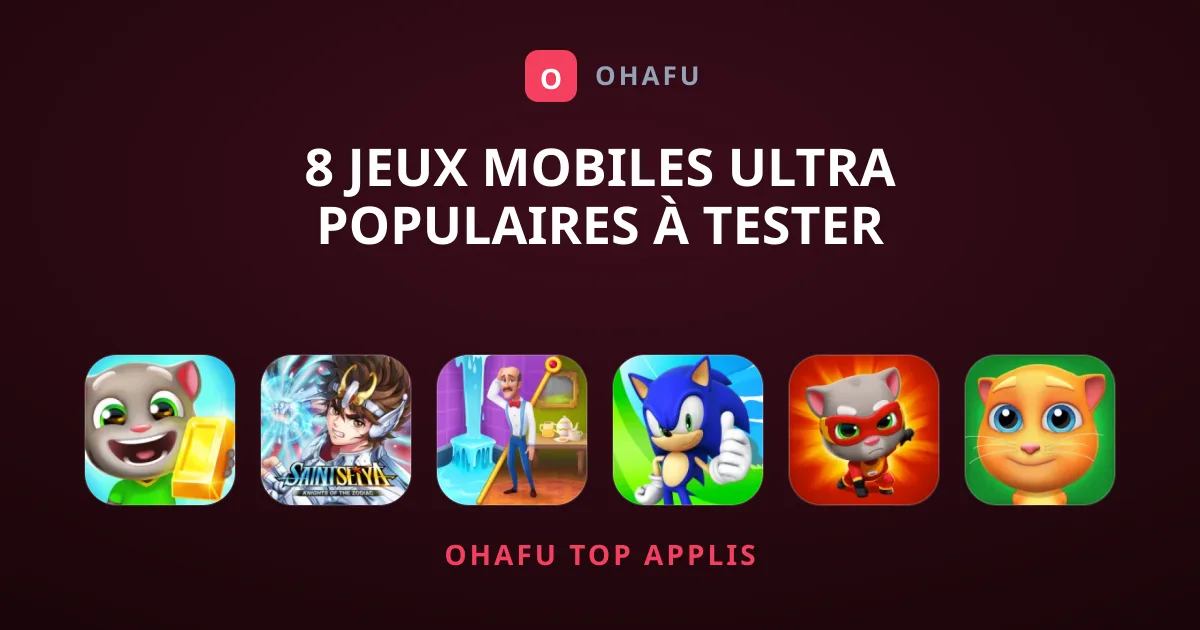 8 Jeux Mobiles Ultra Populaires à Tester Absolument